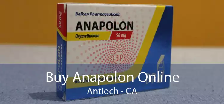 Buy Anapolon Online Antioch - CA