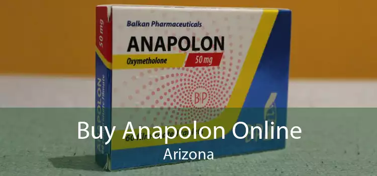 Buy Anapolon Online Arizona