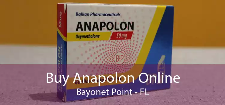 Buy Anapolon Online Bayonet Point - FL
