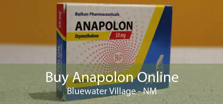 Buy Anapolon Online Bluewater Village - NM