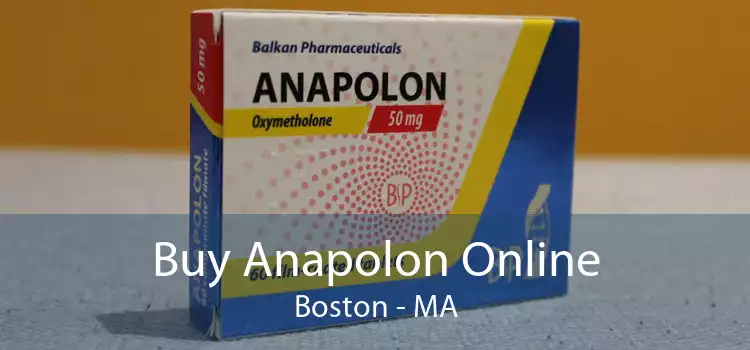 Buy Anapolon Online Boston - MA