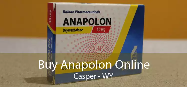 Buy Anapolon Online Casper - WY