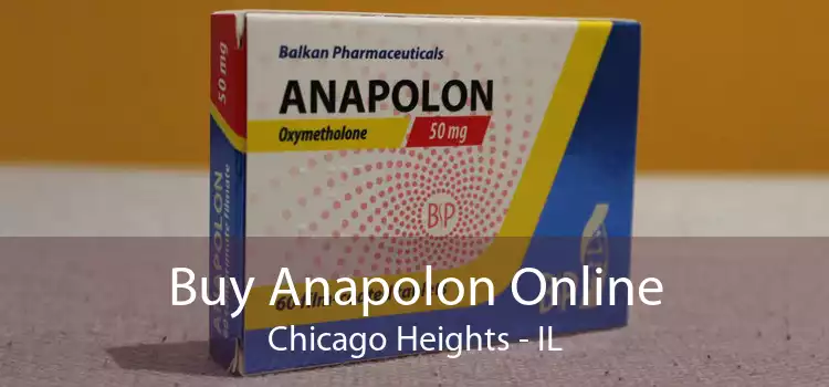 Buy Anapolon Online Chicago Heights - IL