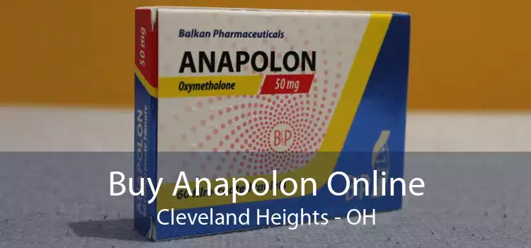 Buy Anapolon Online Cleveland Heights - OH